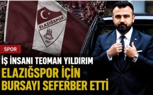 haber101 - Teoman yıldırımdan Elazığspor'a büyük destek